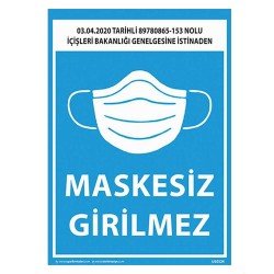 Maskesiz Girilmez Uyarı Levhası 25x35 cm