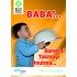 Baba!.. Baretini Takmayı Unutma... Levhası 25x35 cm