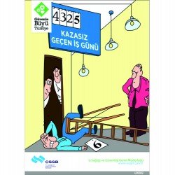 Kazasız Geçen İş Günü Levhası 25x35 cm