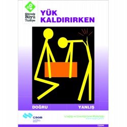Yük Kaldırırken Levhası 25x35 cm