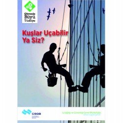 Kuşlar Uçabilir Ya Siz? Levhası 25x35 cm