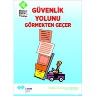 Güvenlik Yolunu Görmekten Geçer Levhası 25x35 cm