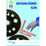 Güvenliğiniz İçin Makine Koruyucusu Kullanın Levhası 25x35 cm