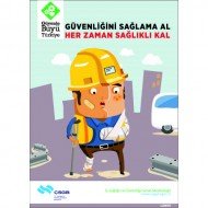 Güvenliğini Sağlama Al Her Zaman Kal Levhası 25x35 cm