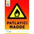 Patlayıcı Madde Levhası 25x35 cm
