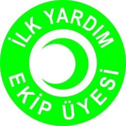 İlk Yardım Ekip Üyesi Levhası 25x35 cm