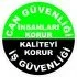 Can Güvenliği İnsanları Korur İş Güvenliği Kaliteyi Korur Levhası 25x35 cm