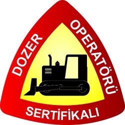 Dozer Operatörü Sertifikalı Levhası 25x35 cm