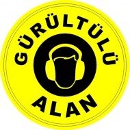 Gürültülü Alan Levhası 25x35 cm