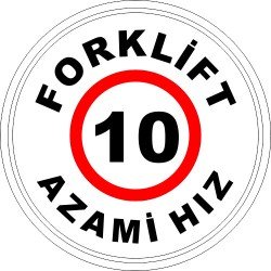 Forklift 10 Azami Hız Levhası 25x35 cm