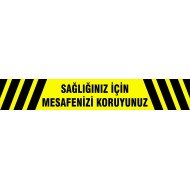 Sağlığınız İçin Mesafenizi Koruyunuz Levhası 25x35 cm