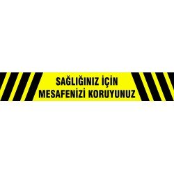 Sağlığınız İçin Mesafenizi Koruyunuz Levhası 25x35 cm
