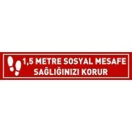 1,5 Metre Sosyal Mesafe Sağlığınızı Korur Levhası 25x35 cm
