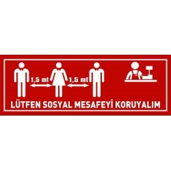 Lütfen Sosyal Mesafeyi Koruyalım Levhası 25x35 cm