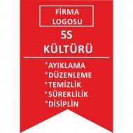 Firma Logosu 5S Kültürü Levhası 25x35 cm