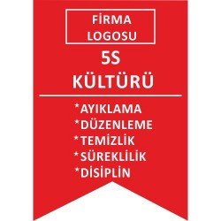 Firma Logosu 5S Kültürü Levhası 25x35 cm