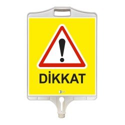 Dikkat Uyarı Tabelası