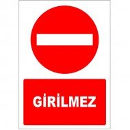 Girilmez Otopark Levhası