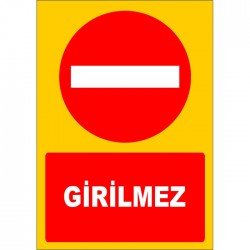 Girilmez Otopark Levhası