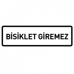 Bisiklet Giremez Levhası