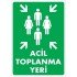 Acil Toplanma Yeri Levhası Bilgilendirme Tabelası