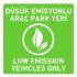 Düşük Emisyonlu Araç Park Yeri Levhası