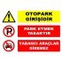 Otopark Girişidir Park Etmek Yasaktır Levhası Yabancı Araçlar Giremez
