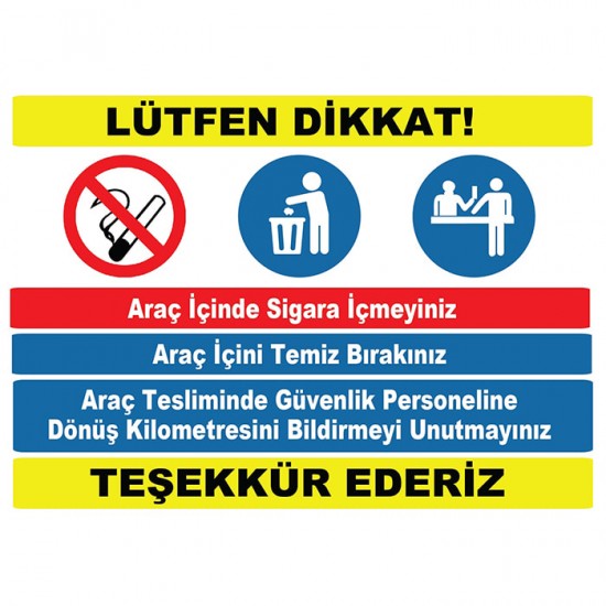 Otopark Levhaları - Lütfen Dikkat Araç İçinde Sigara İçmeyiniz Levhası