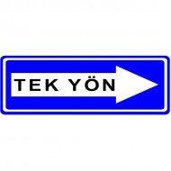 Tek Yönlü Yol Sağa Trafik Levhası Bilgi Tabelası B-16a