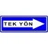 Tek Yönlü Yol Sağa Trafik Levhası Bilgi Tabelası B-16a