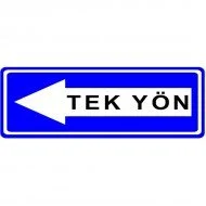Tek Yönlü Yol Sağa Trafik Levhası Bilgi Tabelası B-16b