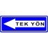 Tek Yönlü Yol Sağa Trafik Levhası Bilgi Tabelası B-16b