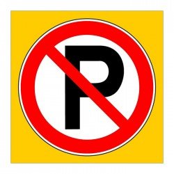 Park Yasaktır Levhası Trafik Tabelası PL-100