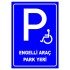 Engelli Araç Park Yeri Levhası