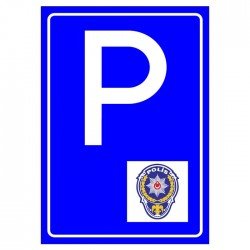 Polis Araçları Park Yeri Levhası