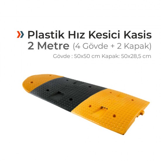 Plastik Kasis Setleri - Plastik Hız Kesici Kasis Seti (2 Metre)