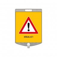 Dikkat Uyarı Tabelası 340X400mm Ppc Uyarı Levhası